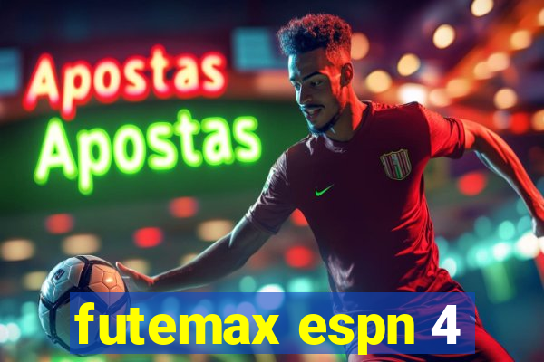 futemax espn 4